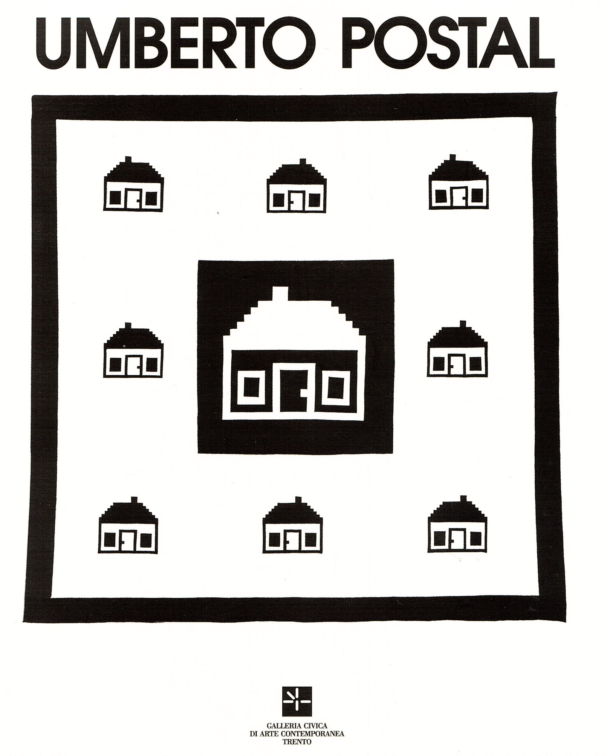Catalogo Mostra “Umberto Postal“, Galleria Civica di Trento, Trento, IT